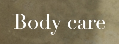 Body care