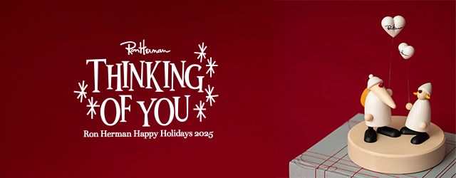 Ron Herman HOLIDAY COLLECTION