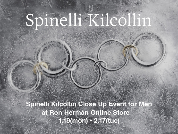 Spinelli Kilcollin Close Up Event for Men at Ron Herman Online Store_1